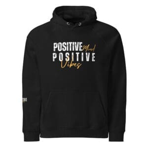 A black hoodie with the words " positive vibes ".